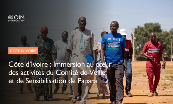 Côte d’Ivoire : Immersion au cœur des activités du Comité de Veille et de Sensibilisation de Papara thumbnail
